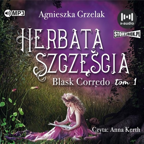 Blask Corredo. Tom 1. Herbata szczęścia
	 (Audiobook)