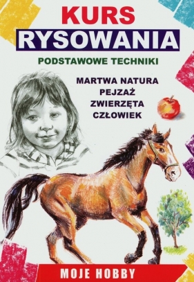 Kurs rysowania Podstawowe techniki - Jagielski Mateusz<br />