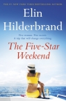 The Five-Star Weekend Elin Hilderbrand