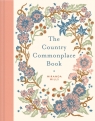 The Country Commonplace Book Miranda Mills