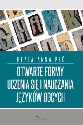 Otwarte formy uczenia się i naucz. języków obcych - Peć Beata Anna