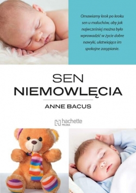Sen niemowlęcia - Bacus Anne
