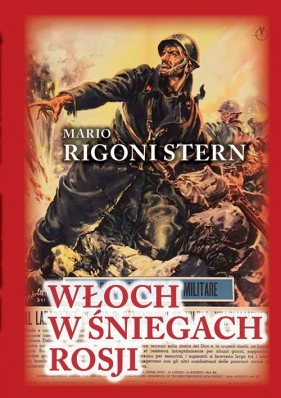 Włoch w śniegach Rosji - Mario Rigoni Stern