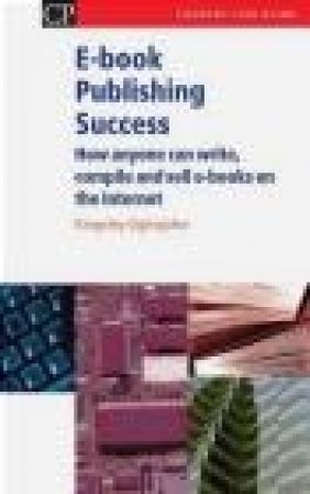 Ebook Publishing Success Kingsley Oghjojafor,  Oghjojafor