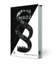 Substytucja - Remigiusz Mróz