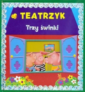 Teatrzyk Trzy świnki