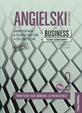 Angielski w tłumaczeniach Business 3 - Filak Magdalena, Radej Filip