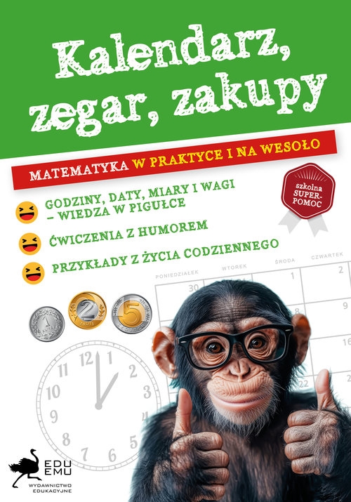 Kalendarz zegar zakupy Matematyka w praktyce i na wesoło