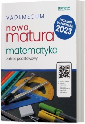 Matura 2023. Matematyka. Vademecum. Zakres podstawowy - Kinga Gałązka