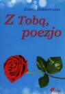 Z tobą, poezjo