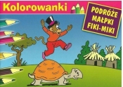 Kolorowanki Podróże Małpki Fiki-Miki Żółw - Walentynowicz Marian, Makuszyński Kornel