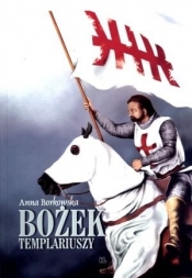 Bożek Templariuszy - Anna Borkowska