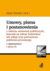Umowy pisma i postępowanie z zakresu zamówień publicznych i koncesji na roboty budowlane lub usługi