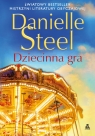 Dziecinna gra Wielkie Litery Danielle Steel