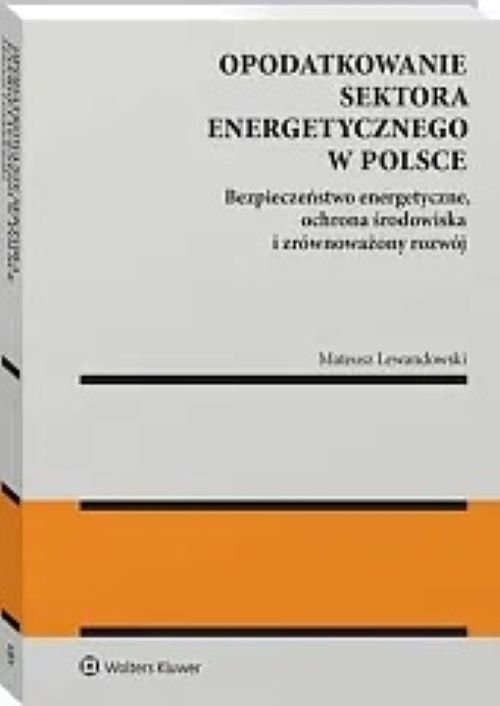 Opodatkowanie sektora energetycznego w Polsce