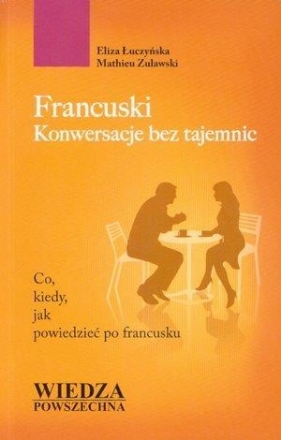 Francuski. Konwersacje bez tajemnic WP - Mathieu Zulawski, Eliza Łuczyńska