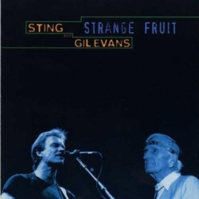 Strange Fruit CD - Gil Evans, Sting