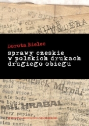 Sprawy czeskie w polskich drukach drugiego obiegu