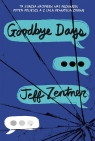 Goodbye days Jeff Zentner