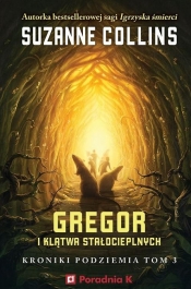 Kroniki Podziemia. Tom 3 Gregor i klątwa stałocieplnych - Suzanne Collins