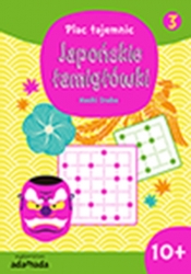 Plac tajemnic Japońskie łamigłówki 3 - Naoki Inaba