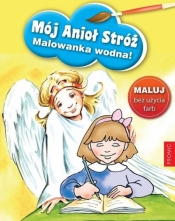 Mój Anioł Stróż - malowanka wodna - Renata Krześniak