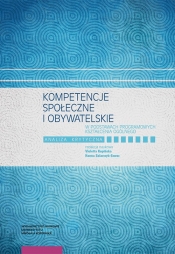 Kompetencje społeczne i obywatelskie w podstawach programowych kształcenia ogólnego. Analiza krytyczna