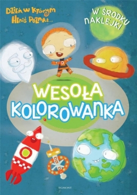 Heniś. Wesoła kolorowanka z naklejkami - Opracowanie zbiorowe