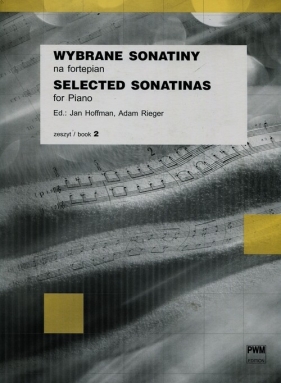 Wybrane sonatiny na fortepian zeszyt 2 - Rieger Adam, Hoffman Jan