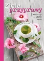 Zioła i przyprawy. Naturalny sposób na zdrowe życie - Cinzia Trenchi