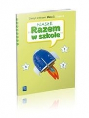 Nasze Razem w szkole SP 2 cz. 8 ćw. WSiP - Opracowanie zbiorowe