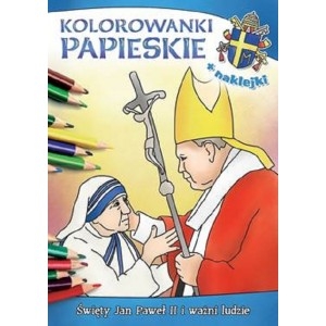 Kolorowanki papieskie. Święty Jan Paweł II i ważni ludzie