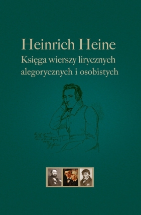 Heinrich Heine Księga wierszy lirycznych, alegorycznych i osobistych - Heinrich Heine