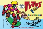 Tytus, Romek i A&#39,Tomek. Kolorowanka 3 - Henryk Jerzy Chmielewski