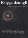 Księga dżungli Kipling Rudyard, Wilkoń Józef