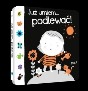 Już umiem... podlewać! - Nick Ackland