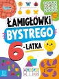 Łamigłówki bystrego 6-latka - Beata Karlik