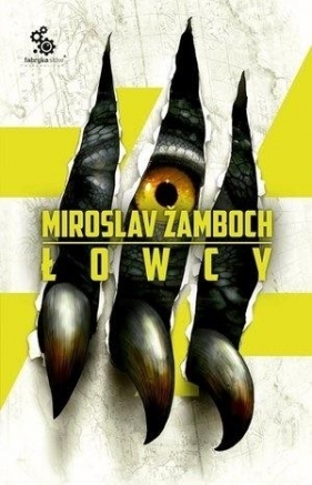 Łowcy - Miroslav Žamboch