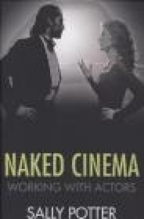 Naked Cinema Sally Potter