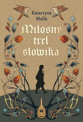 Miłosny trel słowika - Katarzyna Malik