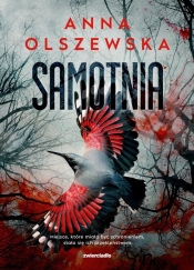 Samotnia. Zbrodnie czorsztyńskie. Tom 2 - Anna Olszewska