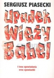 Upadek Wieży Babel i inne opowiadania oraz opowiastki