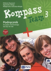 Kompass Team 3 Podręcznik + 2CD - Reymont Elżbieta, Sibiga Agnieszka, Jezierska-Wiejak Małgorzata