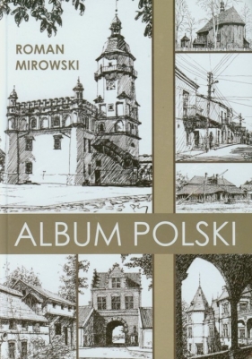 Album Polski - Roman Mirowski