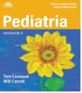 Pediatria - Tom Lissauer, Will Carroll