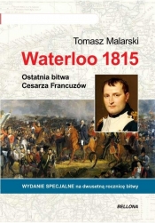 Waterloo 1815 - Malarski Tomasz