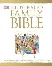 The Illustrated Family Bible - Costecalde Claude Bernard
