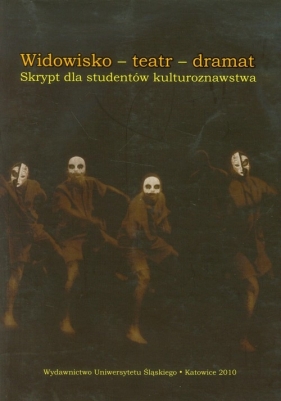 Widowisko Teatr Dramat