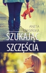 Szukając szczęścia  Aneta Krasińska