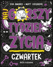 Czwartek. Najgorszy tydzień życia - Matt Cosgrove, Eva Amores